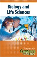 Careers in Focus: Biology and Life Science