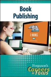 Careers in Focus: Book Publishing