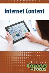 Careers in Focus: Internet Content