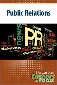 Careers in Focus: Public Relations