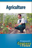 Careers in Focus: Agriculture