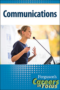 Careers in Focus: Communications