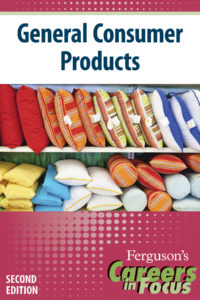 Careers in Focus: General Consumer Products